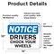 Signmission OSHA Notice Decal - Drivers Chock Your Wheels OSHA Notice Sign, Vinyl Decal, 14in W x 10in L, 2PK OS-2PACK-NS-D-1014-L-19534 - alternate 4